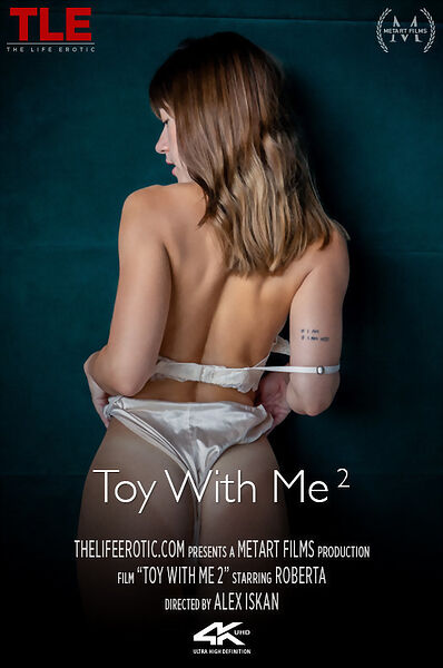 Toy With Me 2 at The Life Erotic