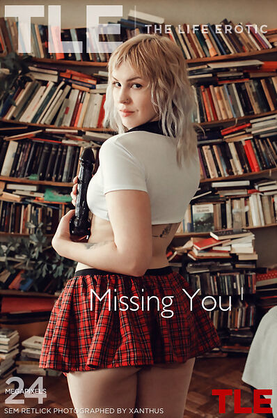 Missing You 1 at The Life Erotic